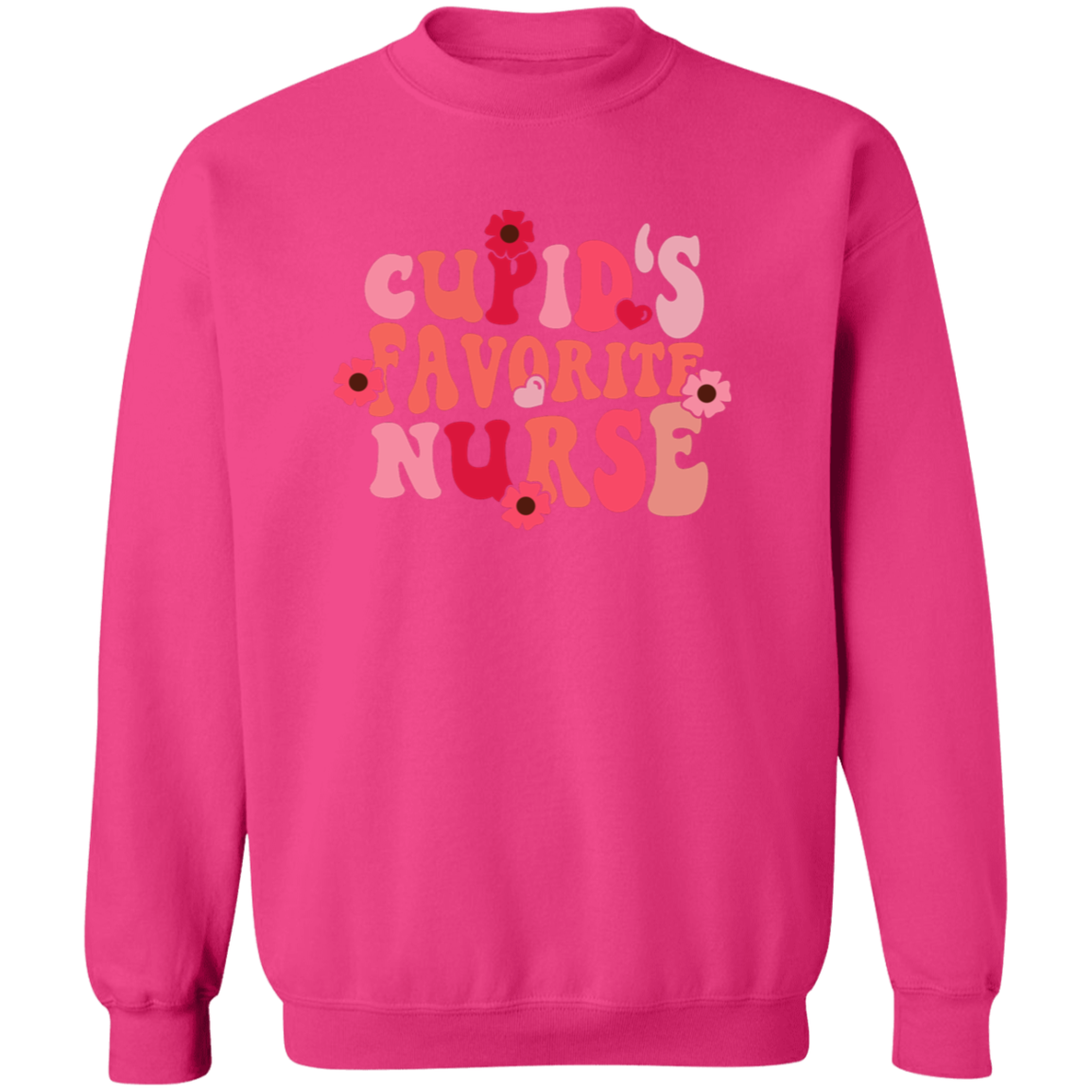 Cupid's Favorite Nurse Crewneck Pullover Sweatshirt