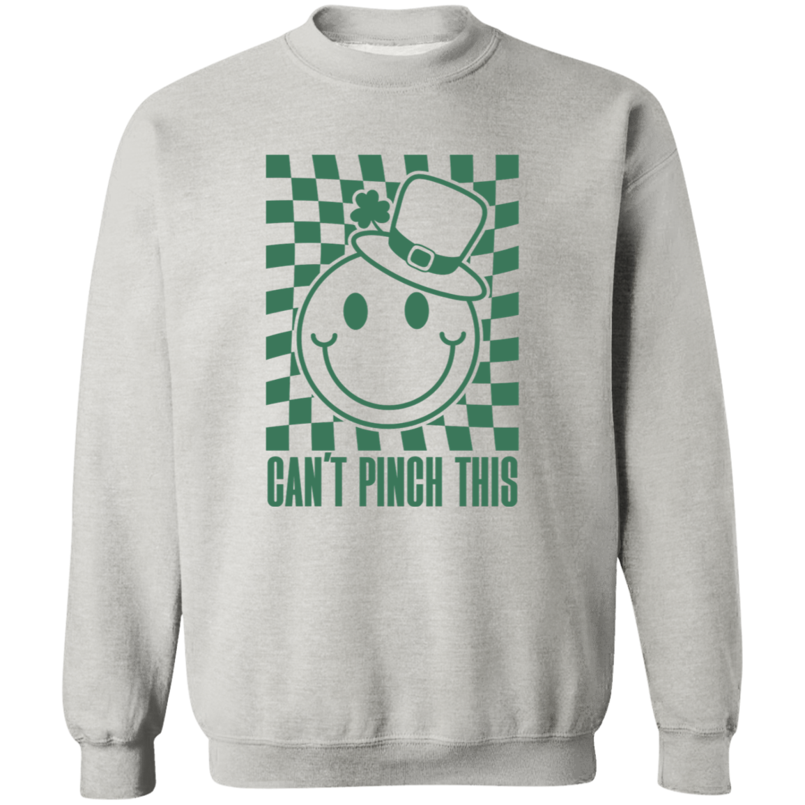 Can't Pinch This Crewneck Pullover Sweatshirt