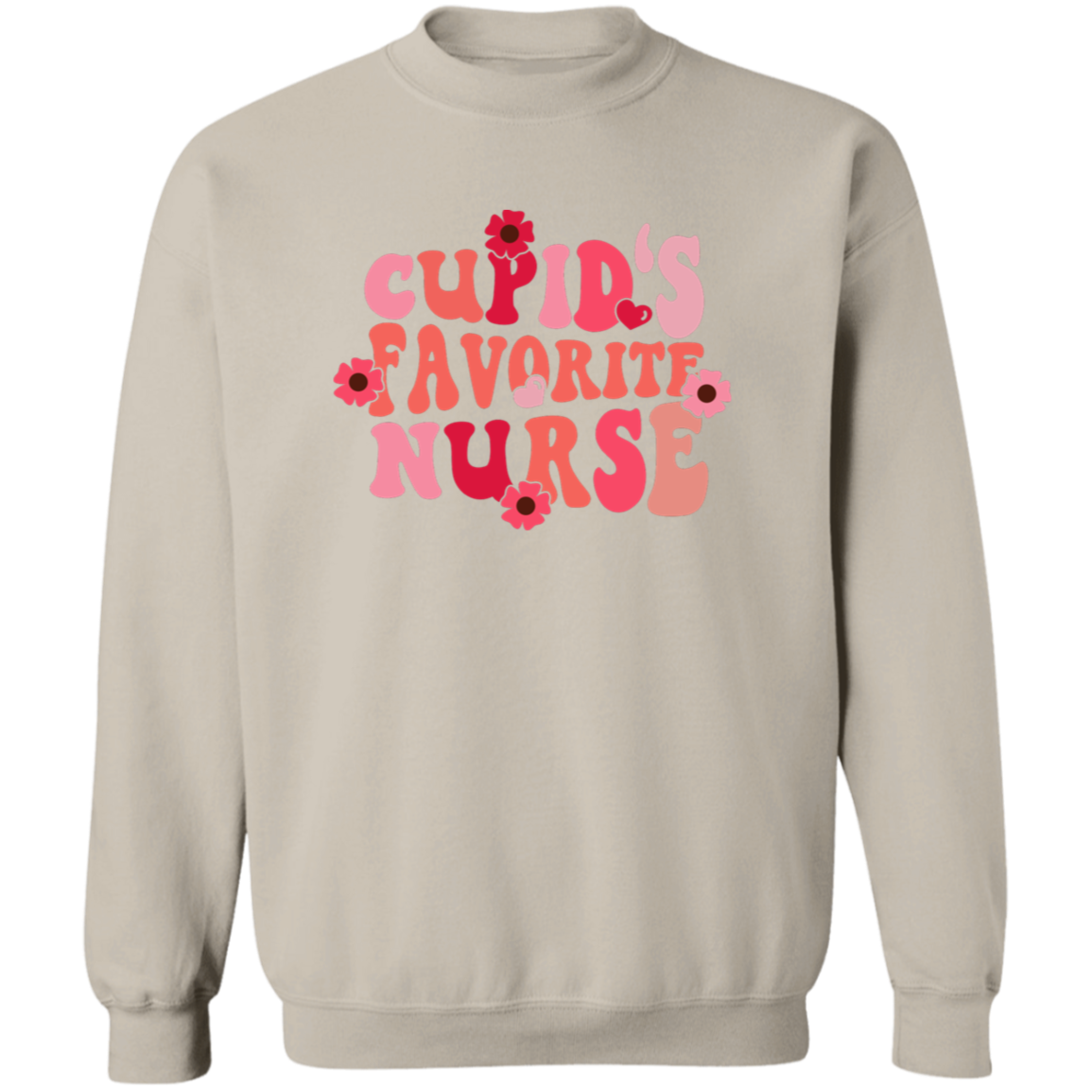 Cupid's Favorite Nurse Crewneck Pullover Sweatshirt